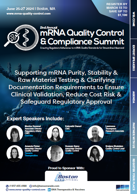 Supporting mRNA Purity, Stability & Raw Material Testing & Clarifying Documentation Requirements to Ensure Clinical Validation, Reduce Cost Risk & Safeguard Regulatory Approval